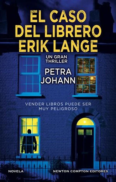 El caso del librero Erik Lange. Una desaparición, un librero en el punto de mira. El thriller alemán que arrasa en las listas de ventas