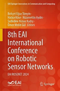 8th EAI International Conference on Robotic Sensor Networks: ROSENET 2024