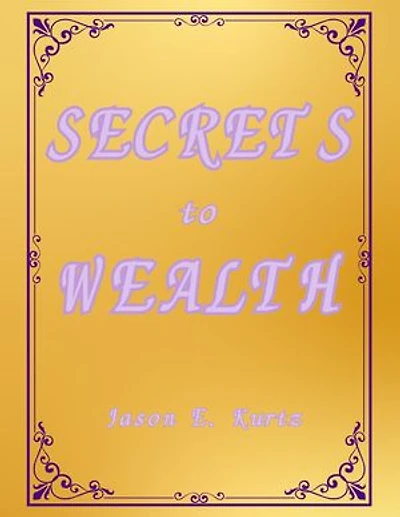 Secret to Wealth