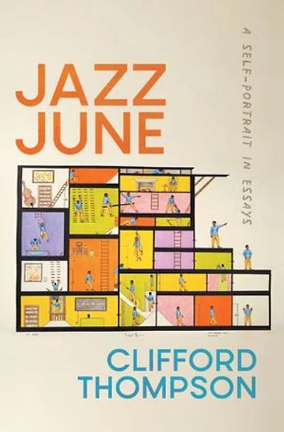 Jazz June: A Self-Portrait in Essays