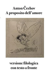 A proposito dell'amore: versione filologica con testo a fronte