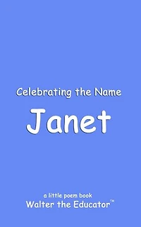 Celebrating the Name Janet