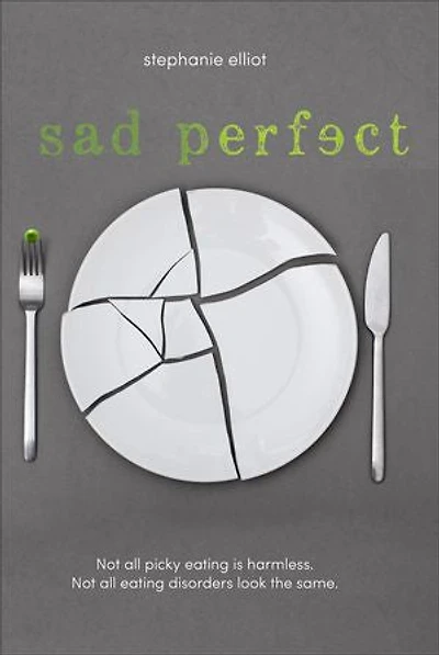 Sad Perfect: A Novel