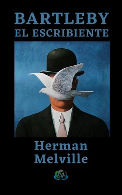 BARTLEBY EL ESCRIBIENTE: 1853