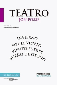 Teatro: Invierno. Soy el viento. Viento fuerte. Sueño de otoño.