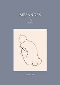 Mésanges: Poèmes