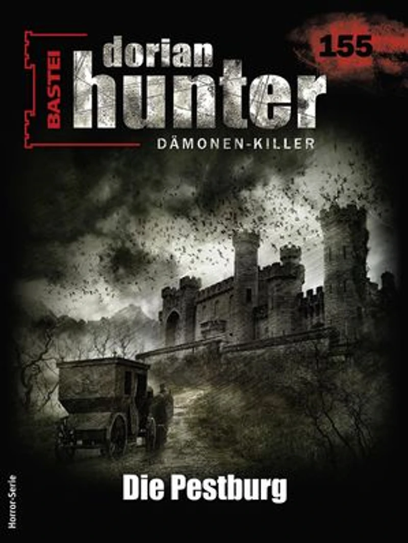 Dorian Hunter 155: Die Pestburg