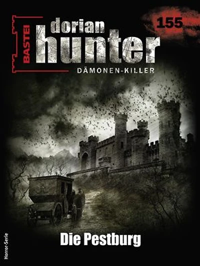 Dorian Hunter 155: Die Pestburg