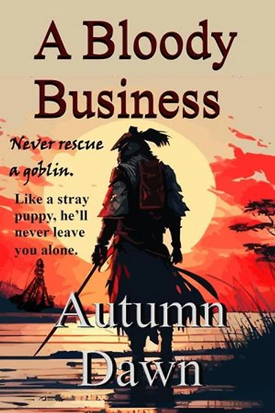 A Bloody Business: Goblin, #2