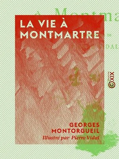 La Vie à Montmartre