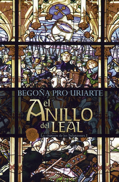 El anillo del leal: La chanson de los infanzones I