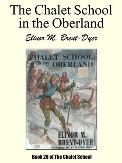 Chalet School in the Oberland