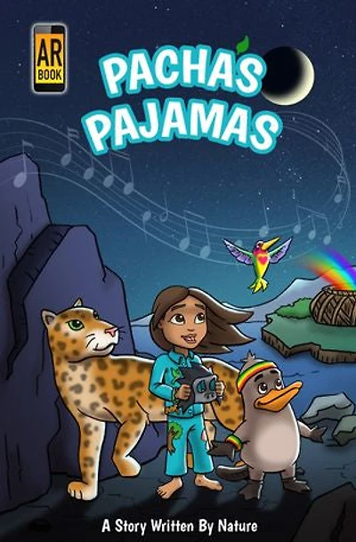 Pacha's Pajamas: A Story Written By Nature