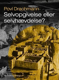 Selvopgivelse eller selvhævdelse?