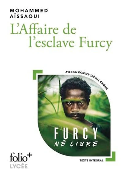 L' affaire de l'esclave Furcy: texte intégral