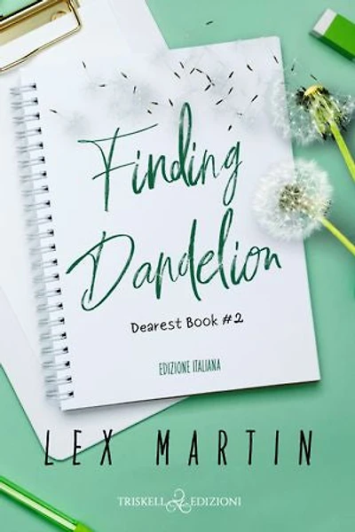 Finding Dandelion: Edizione italiana