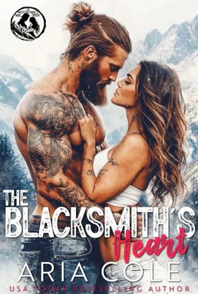 The Blacksmith's Heart: Een gekwetste held, hij valt als eerste, postorderbruid, tweede-kansromance