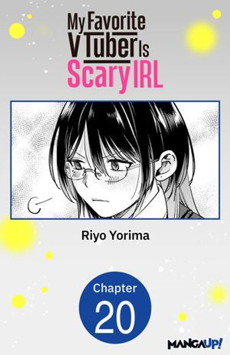 My Favorite VTuber Is Scary IRL #020