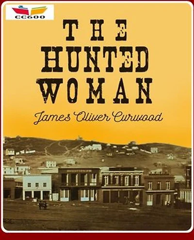 The Hunted Woman