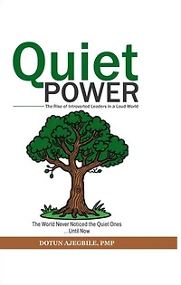 Quiet Power: The Rise of Introverted Leaders in a Loud World: Society glorifies noise, performance, and charisma. But leadership isn’t performance—it’s influence. And influence begins in the mind, not the microphone.