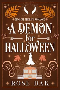 A Demon for Halloween: Magical Midlife Romance, #9
