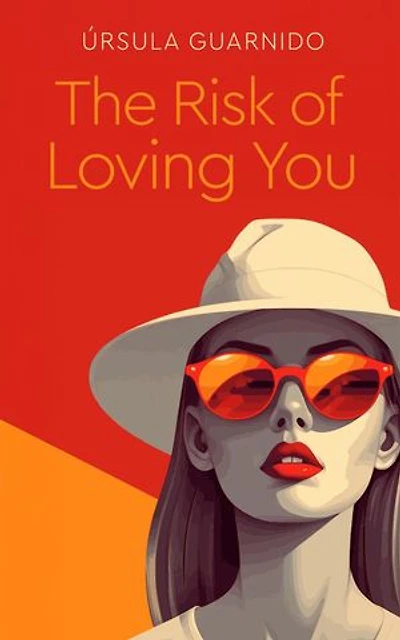 The Risk of Loving You