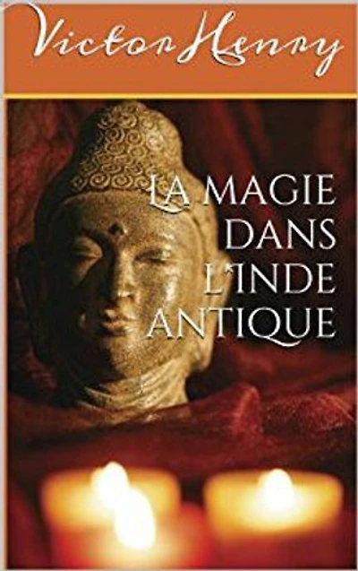 La magie dans l'Inde antique
