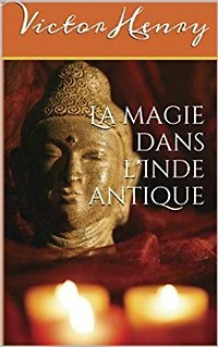 La magie dans l'Inde antique