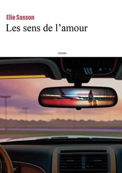 LES SENS DE L'AMOUR