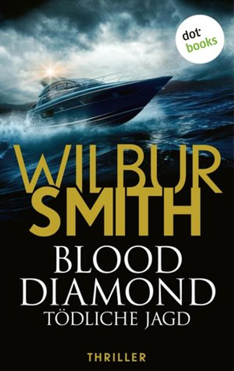 Blood Diamond - Tödliche Jagd: Thriller | Zwei verfeindete Brüder. Eine mörderische Schatzsuche ...