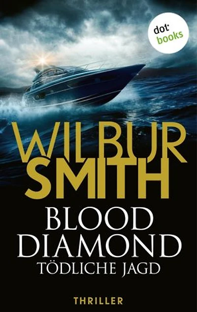 Blood Diamond - Tödliche Jagd: Thriller | Zwei verfeindete Brüder. Eine mörderische Schatzsuche ...