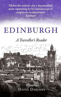 A Traveller's Companion to Edinburgh: Reader