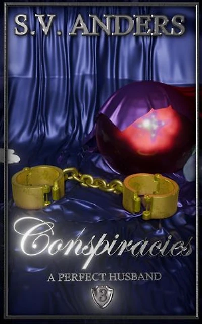 Conspiracies: A Perfect Husband, #3