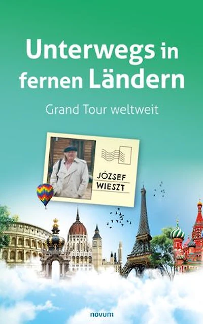 Unterwegs in fernen Ländern: Grand Tour weltweit