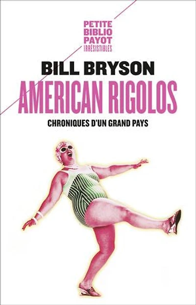 American rigolos: Chroniques d'un grand pays