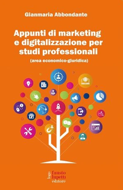 Appunti di marketing e digitalizzazione per studi professionali