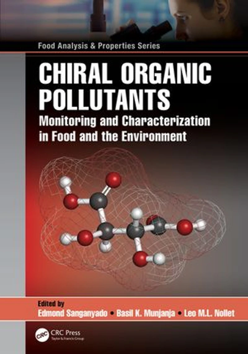 Chiral Organic Pollutants: Monitoring and Characterization Food the Environment