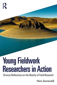 Young Fieldwork Researchers Action: Diverse Reflections on the Reality of Field Research