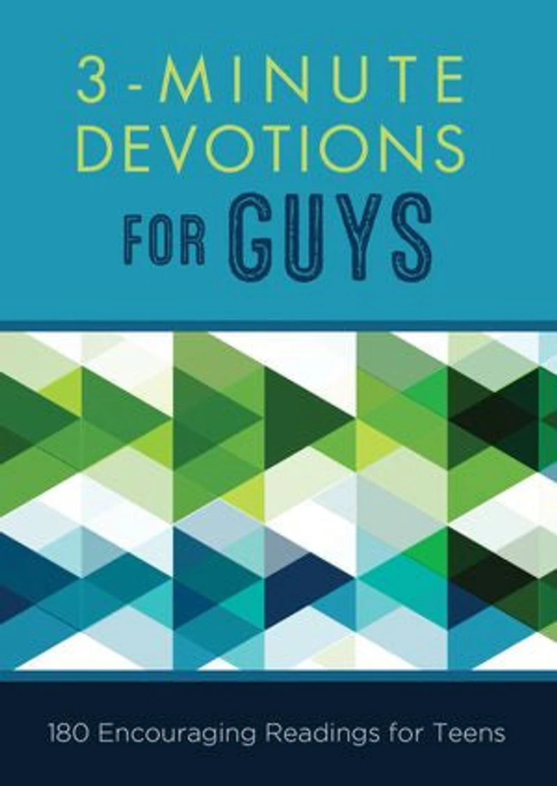 3-Minute Devotions for Guys: 180 Encouraging Readings Teens