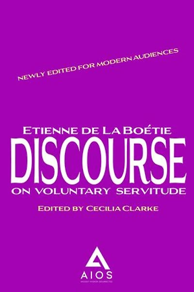Discourse On Voluntary Servitude