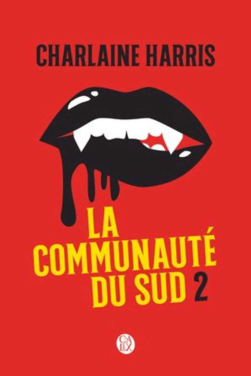 La communauté du Sud: intégrale, Vol. 2