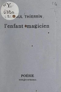 L'enfant magicien
