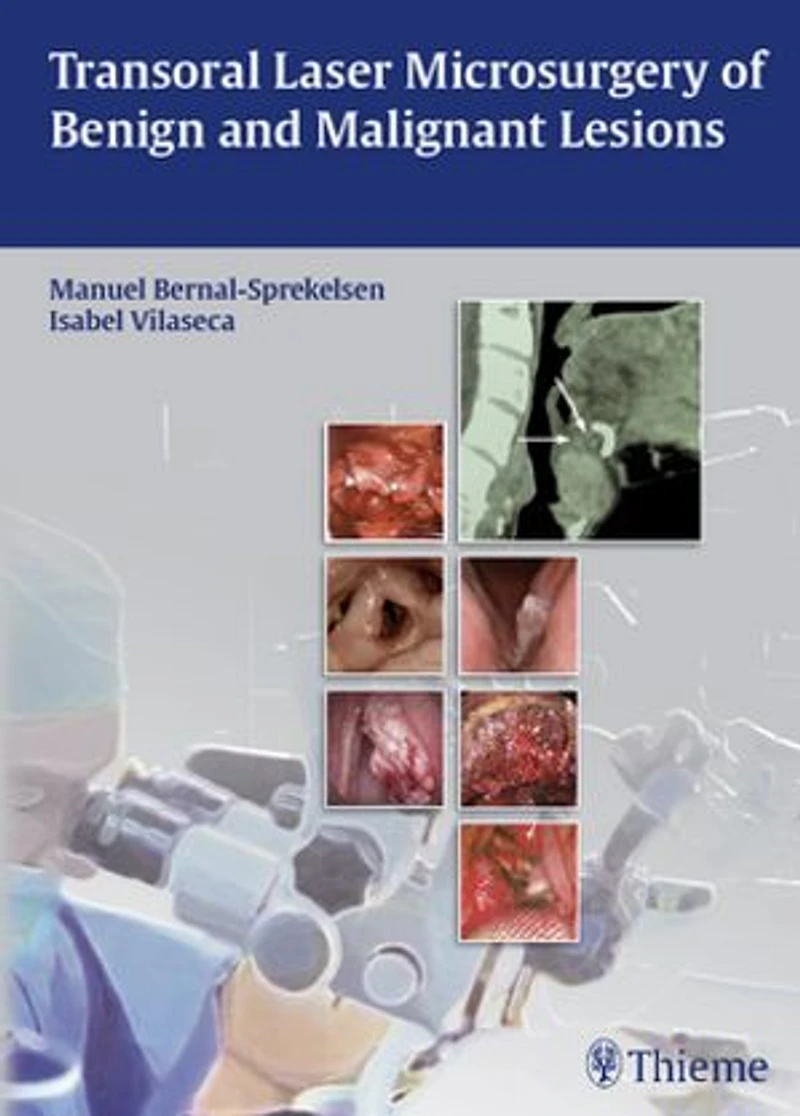 Transoral Laser Microsurgery Of Benign And Malignant Lesions