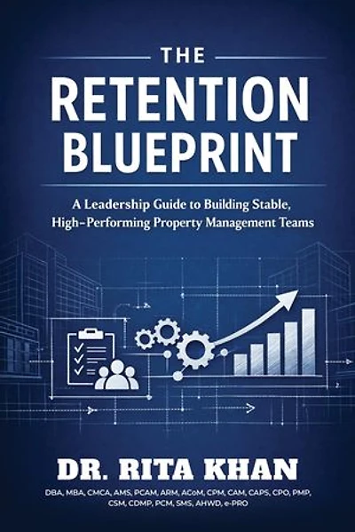 The Retention Blueprint: A Leadership Guide to Building Stable, High-Performing Property Management Teams