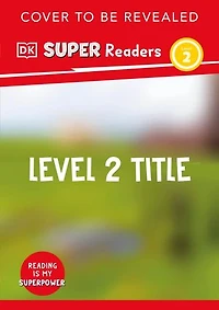 DK Super Readers Level 2 Life the Stone Age
