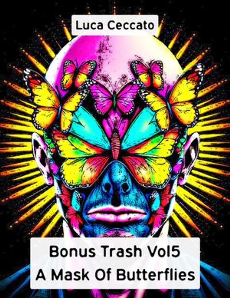 Bonus Trash Vol5 A Mask Of Butterflies