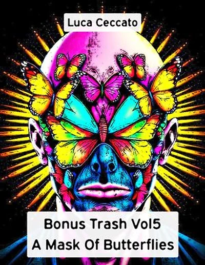 Bonus Trash Vol5 A Mask Of Butterflies
