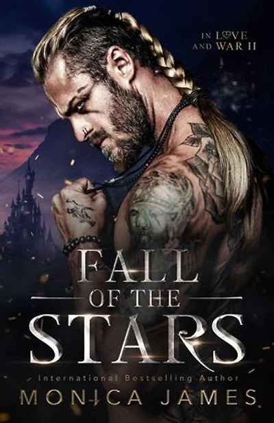 Fall of the Stars (In Love And War: Book Two): In Love & War, #2