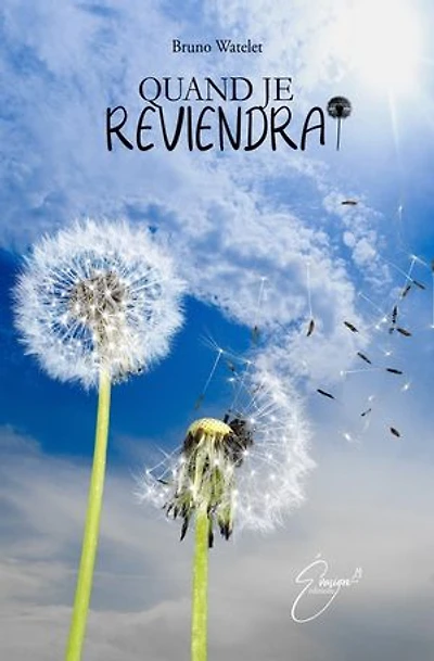 Quand je reviendrai