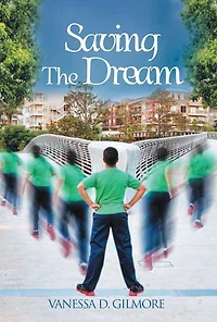 Saving the Dream
